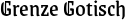 Grenze Gotisch